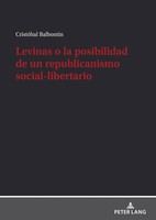 Levinas O La Posibilidad De Un Republicanismo Social-Libertario | Balbontin