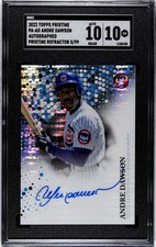 2022 Topps Pristine Andre Dawson PRISTINE REFRACTOR /99 SGC 10 w/10 AUTO