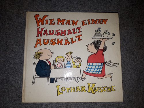 Eulenspiegel DDR-Wie man einen Haushalt aushält-Kusche-5.Auflage 1979-119 Seiten