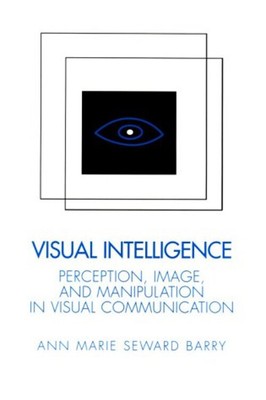 Visuelle Intelligenz: Wahrnehmung, Bild und Manipulation in Visu