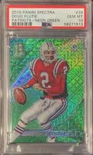 2015 Panini Spectra Patriots Neon Green Doug Flutie #39 PSA 10 /25 POP 1