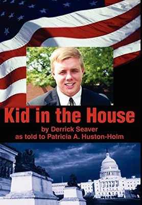 Huston-Holm - Kid in the House - New hardback or cased book - 27 - X555z