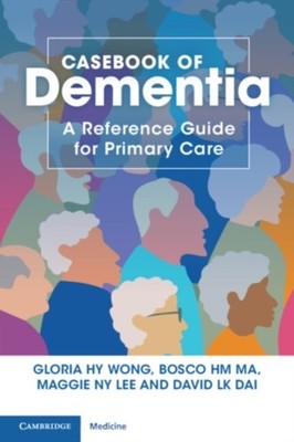 CASEBOOK OF DEMENTIA by WONG GLORIA H. Y. Paperback Self Help Business