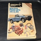 Chilton Manual for Mazda Pickups 1972-89 Us and Canadian Models