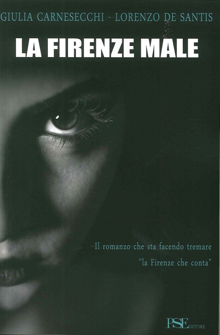 La Firenze Male - [PSEditore]