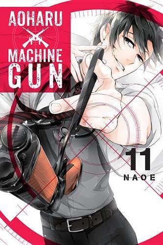Aoharu X Machinegun, Vol. 11 (taschenbuch) Aoharu X Machinegun Gn