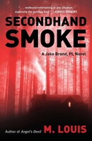Secondhand Smoke M. Louis Taschenbuch Kartoniert / Broschiert Englisch 2015
