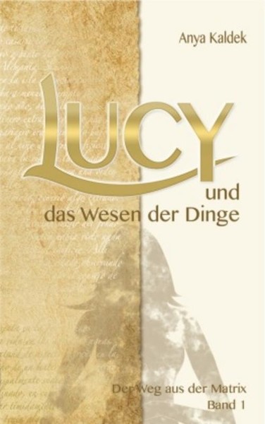 Lucy Und Das Wesen Der Dinge Anya Kaldek-image