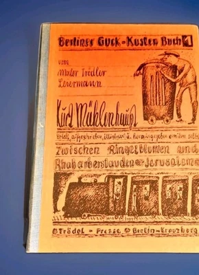 Kurt Mühlenhaupt - Berliner Guck-Kasten Buch 1 - Signed by Author 1969 Rare! - Image 1 of 4