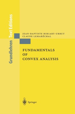 Fundamentals of Convex Analysis Claude Lemaréchal (u. a.) Taschenbuch Paperback