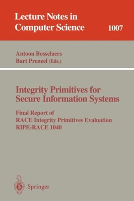Bosselaers - Integrity Primitives for Secure Information Systems   Fin - X555z