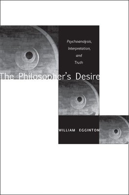William Egginton The Philosopher's Desire (Taschenbuch) (US IMPORT)