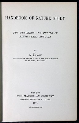 Handbook of Nature Study For Teachers & Pupils in School by D. Lange 1901 Edit..