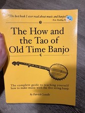 How and the Tao of Folk Guitar Vol. 1 : Getting Started by Patrick Costello...