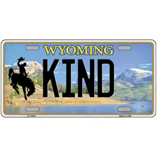 Kind Wyoming Metal Sign