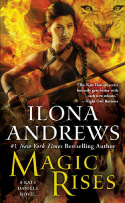 Magic Rises (Kate Daniels) - Mass Market Paperback By Andrews, Ilona - VERY GOOD