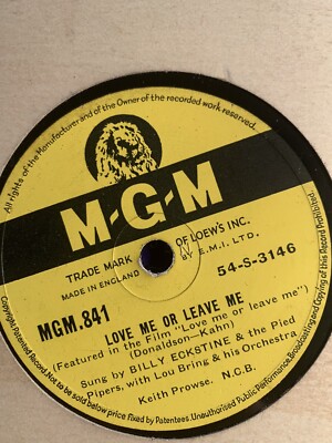 Billy Eckstine, Love me or leave me / Life of the party, 78 rpm, shellac