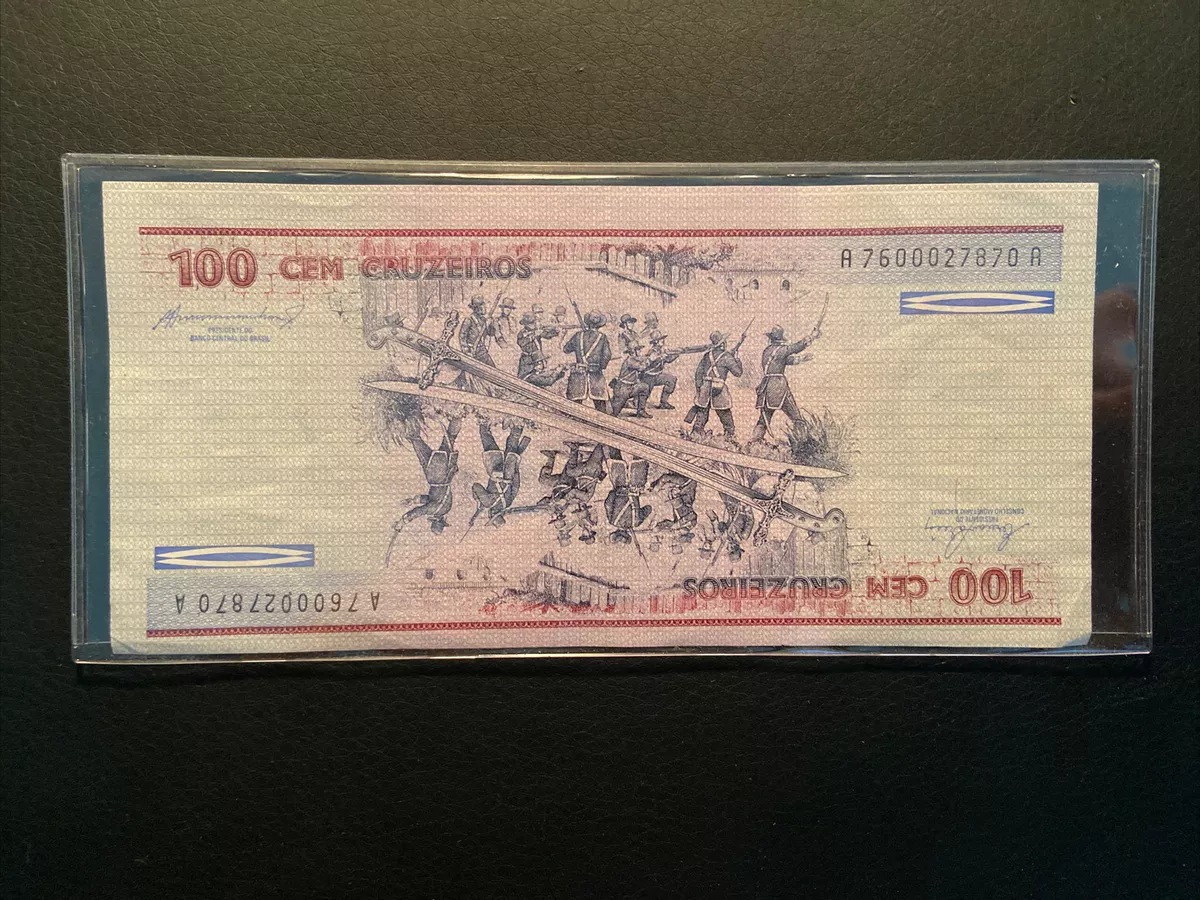 Banco Central Do Brasil 100 CEM Cruzeiros Note Over Stamp On 100 “CEM  CRUZEIROS”