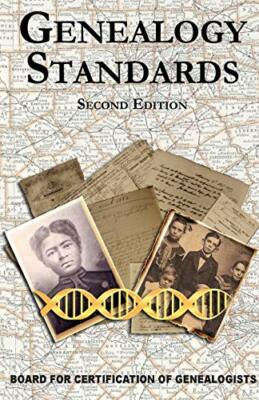 Genealogy Standards Second Edition, Genealogists 9781684423521 Free S.+