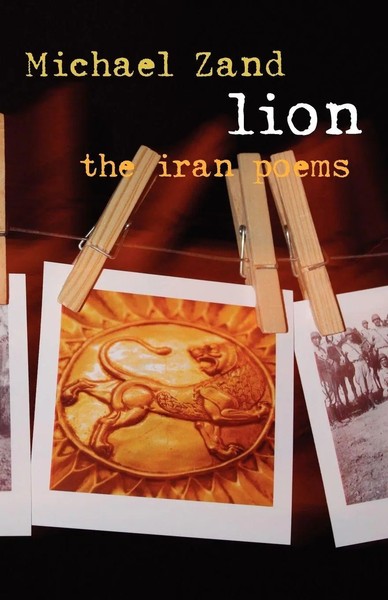 Lion The Iran Poems Michael Zand Taschenbuch Kartoniert / Broschiert Englisch-image