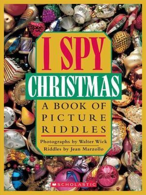  I Spy Christmas : A Book of Picture Riddles by Jean Marzollo Hardcover 