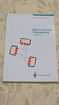 Object-Oriented Programming in Oberon-2 by Hanspeter Mossenbock 1993