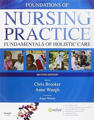 Foundations of Nursing Prac by Brooker BSc  MSc  RGN  SCM  RNT, Chris 0723436614
