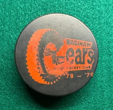 VINTAGE/RARE SAGINAW GEARS 1978-79 SEASON HOCKEY PUCK WITH IHL SHIELD REVERSE