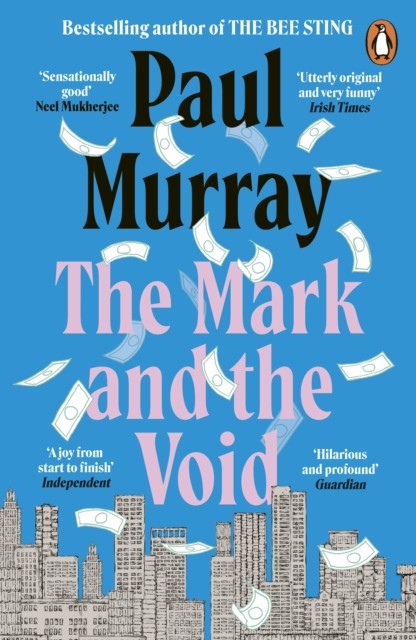 The Mark and the Void by Paul Murray (Paperback Book)