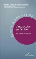 L'instruction En Famille Une Liberté Qui InquièTe RéBecca Sirmons (U. A.) Buch