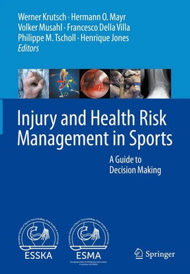 Werner Krutsch (u. a.) | Injury and Health Risk Management in Sports | Buch