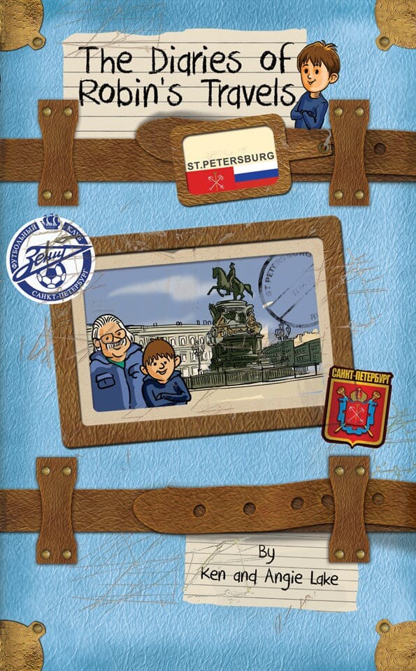 Robin'S Travels St.Peterburg Book by Ken Lake, Angie Lake - Paperback