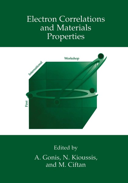 A. Gonis (U. A.) | Electron Correlations And Materials Properties | Buch (1999)-image