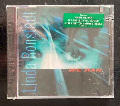 LINDA RONSTADT We Ran GLYN JOHNS Bernie Leadon MIKE CAMPBELL Benmont Tench Cut