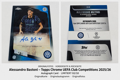 Topps Chrome UCC 2025/26 Alessandro Bastoni Auto CA-AB 02/10