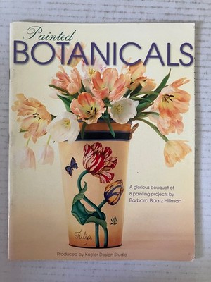 Painted Botanicals Barbara Baatz Hillman 2003 Craft Painting Leisure Arts PB