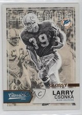 2016 Panini Classics Legends Glossy Larry Csonka #129 HOF 3n1