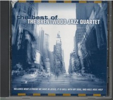 The Brentwood Jazz Quartet &ndash; The Best Of CD 1999 Smooth Jazz Gospel Brentwood