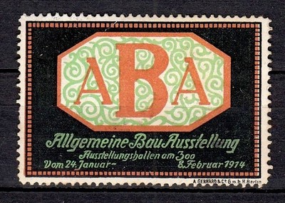 426810/ Reklamemarke   ABA - Allgemeine Bau Ausstellung am Zoo - Berlin 1914