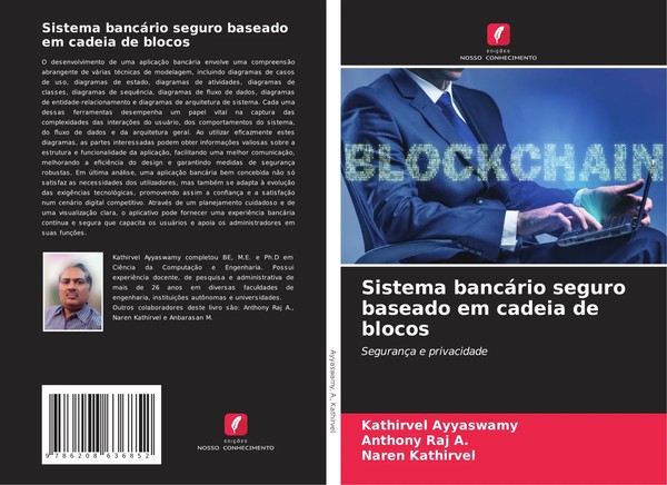 Kathirvel Ayyaswamy (U. A.) | Sistema BancáRio Seguro Baseado Em Cadeia De...-image