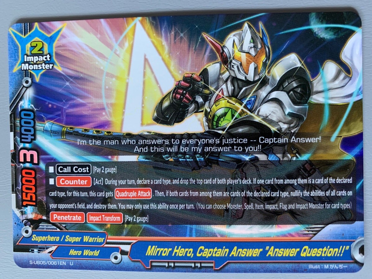 FUTURE CARD BUDDYFIGHT MIRROR HERO CAPTAIN ANSWER ANSWER QUESTION