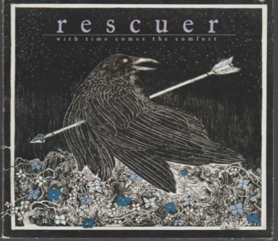 Rescuer With Time Comes the Comfort CD Very Good