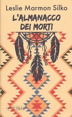 Buch - Marmon Silko Leslie - Almanach der Toten - Ibis