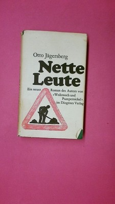 217017 Otto Jägersberg NETTE LEUTE Roman HC