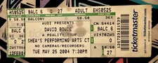 DAVID BOWIE -A REALITY TOUR-MAY 25, 2004 -SHEA'S PERFORMING ARTS CENTER - TICKET
