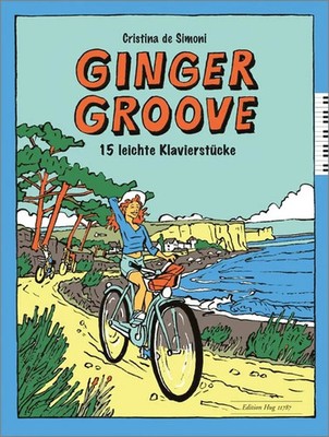 Ginger Groove | Cristina de Simoni | Buch | 2018 | HUG Musikverlage