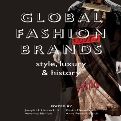 Global Fashion Brands Style Luxury and History Intellect Ltd Pape