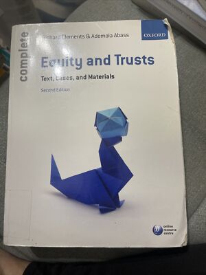 COMPLETE EQUITY AND TRUSTS: TEXT, CASES, AND MATERIALS., Clements, Richard & Ade