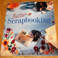 Sterling/Chapelle: Vanessa Ann - BETTER SCRAPBOOKING - Softcover - Craftfs/Photo