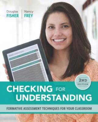 Checking for Understanding: Formative Assessment Techniques for Your Clas - GOOD
